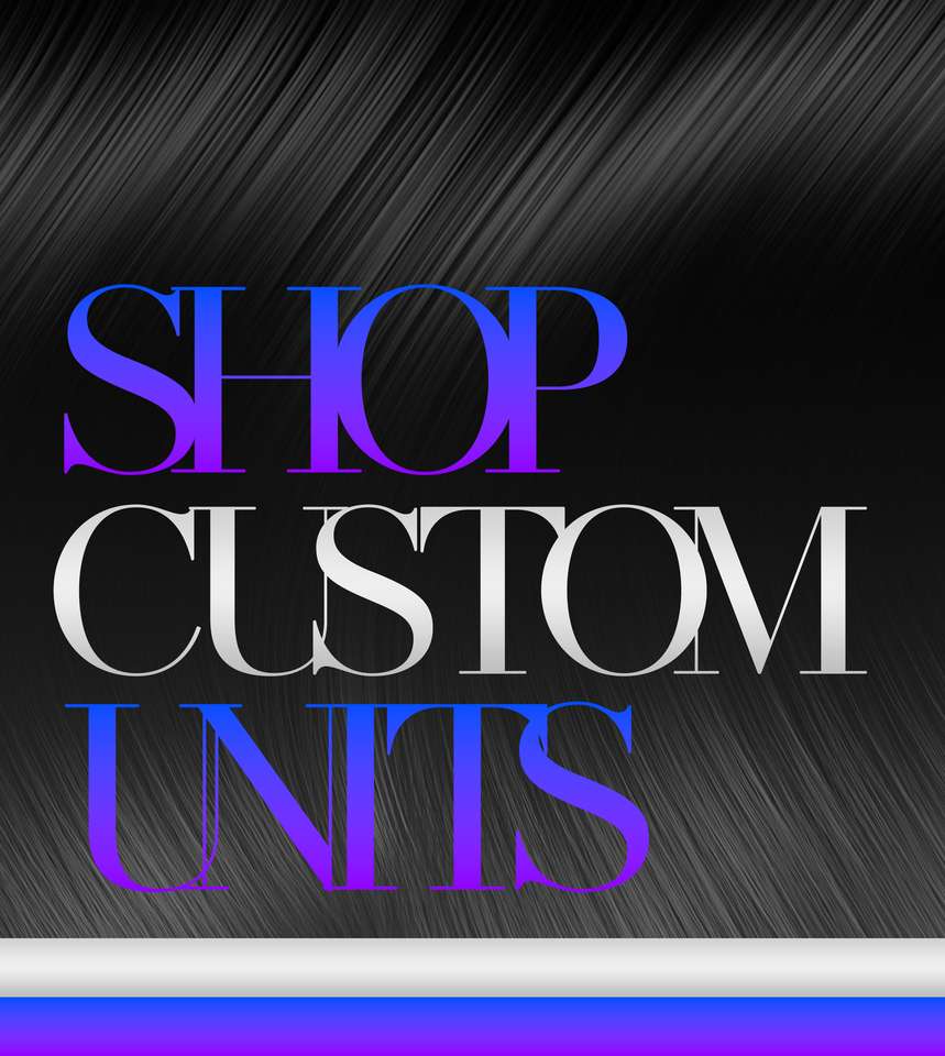 Shop Custom Units