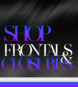 Shop Frontals and Closures